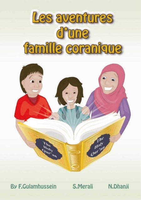 Les aventures d’une famille coranique